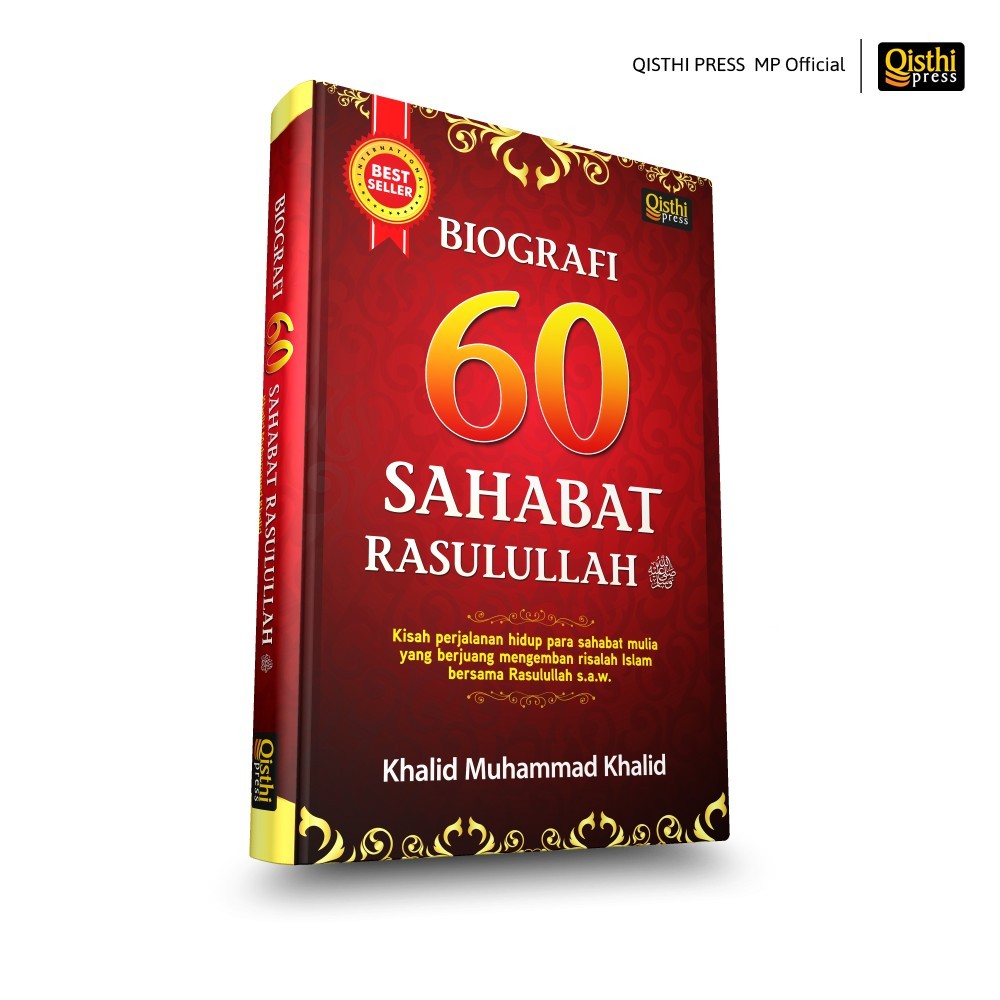 Jual Biografi 60 Sahabat Rasulullah - Kisah Perjalanan Hidup Para ...