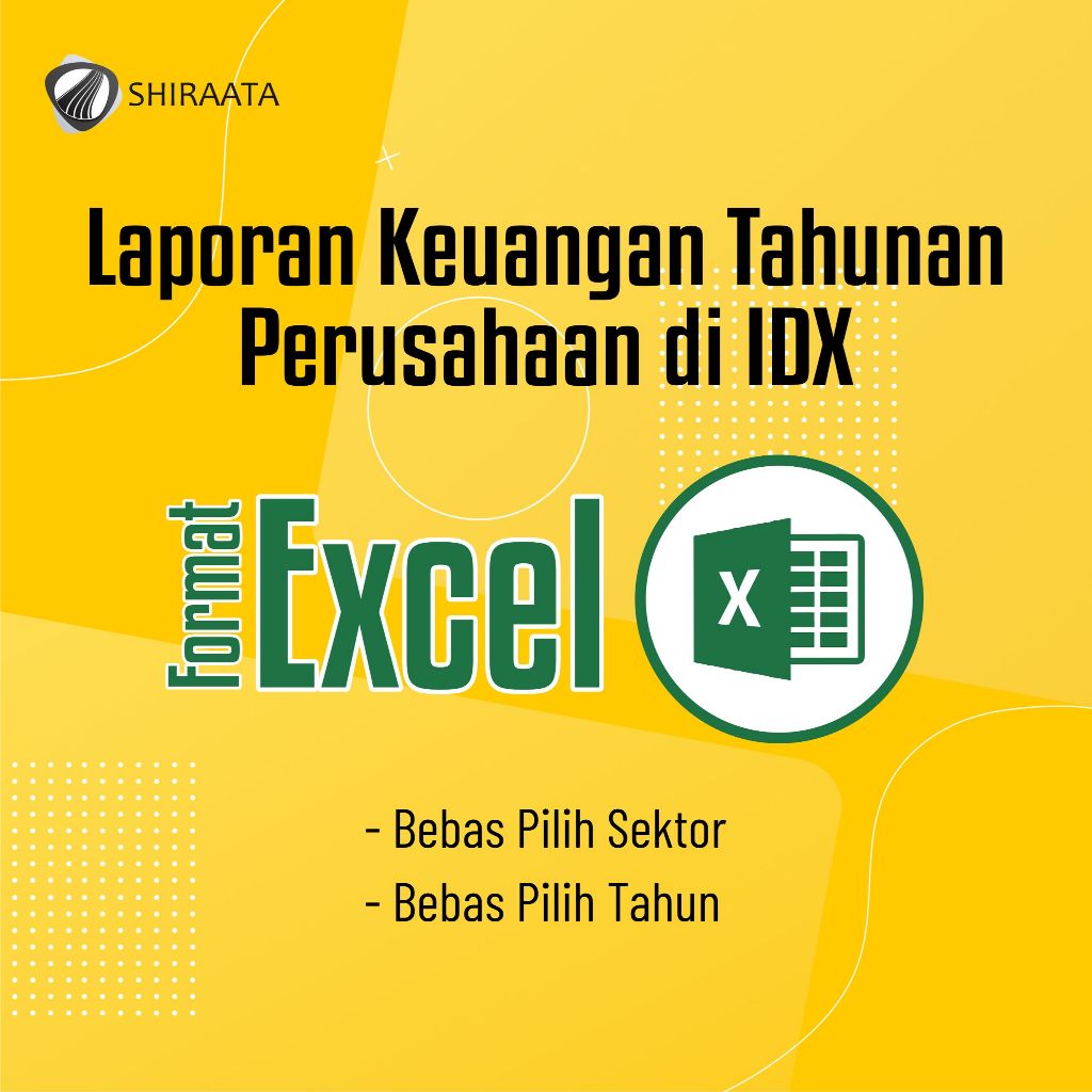 Jual format excel laporan keuangan perusahaan di bursa efek indonesia