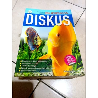 BUKU PERIKANAN / PANDUAN PRAKTIS BUDIDAYA DISKUS / PETERNAKAN / TEKNIK BUDIDAYA / MUHAMMAD ZEN / BEST SELLER / ORIGINAL /