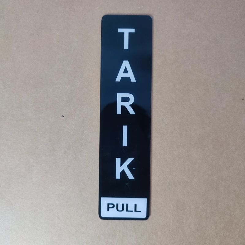 Jual sign tanda tarik / dorong akrilik hitam putih untuk pintu rak dan ...