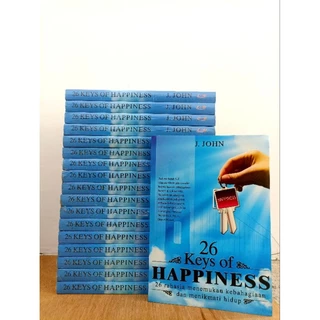 ( ORIGINAL ) BUKU MOTIVASI / 26 KEYS OF HAPPINESS / J. JOHN / BEST SELLER / PENGEMBANGAN DIRI / 26 RAHASIA MENEMUKAN KEBAHAGIAAN DAN MENIKMATI HIDUP /