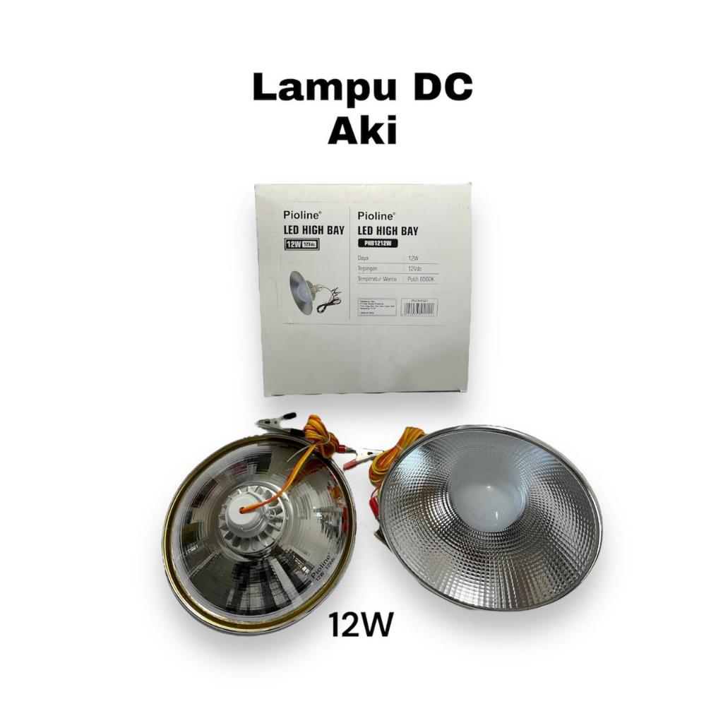 Jual Lampu Aki DC Pioline Led High Bay 9 Watt 12 Watt - 12 Volt Putih ...