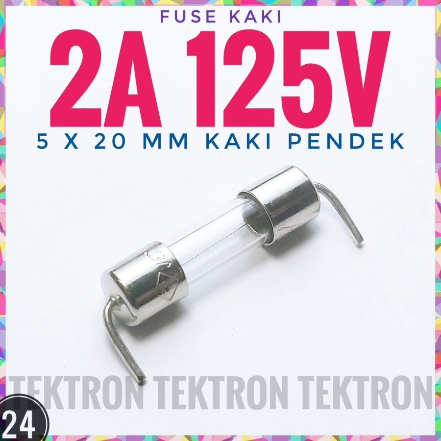 Jual JET Fuse 2A 125V 5x20mm Skring Sekring Plus kaki Pendek 5x20 ...