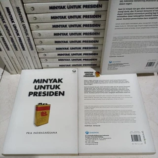 (OBRAL) BUKU SOSPOL / POLITIK / ORIGINAL / MINYAK UNTUK PRESIDEN Pria Indirasardjana