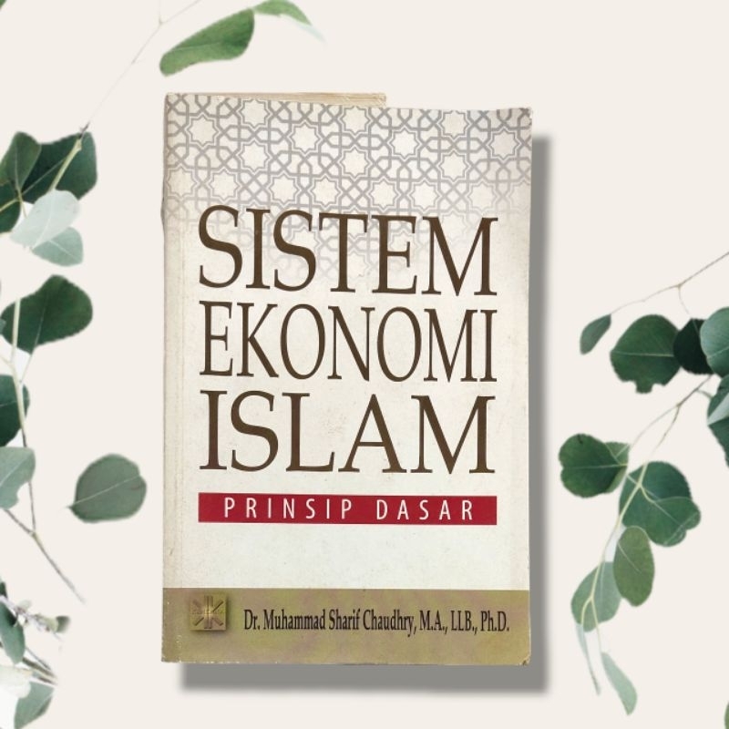 Jual SISTEM EKONOMI ISLAM PRINSIP DASAR | Shopee Indonesia