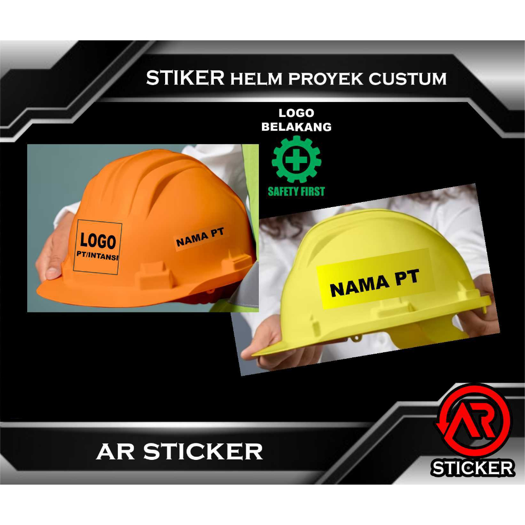 Jual Sticker Custom Helm Proyek Safety First Shopee Indonesia