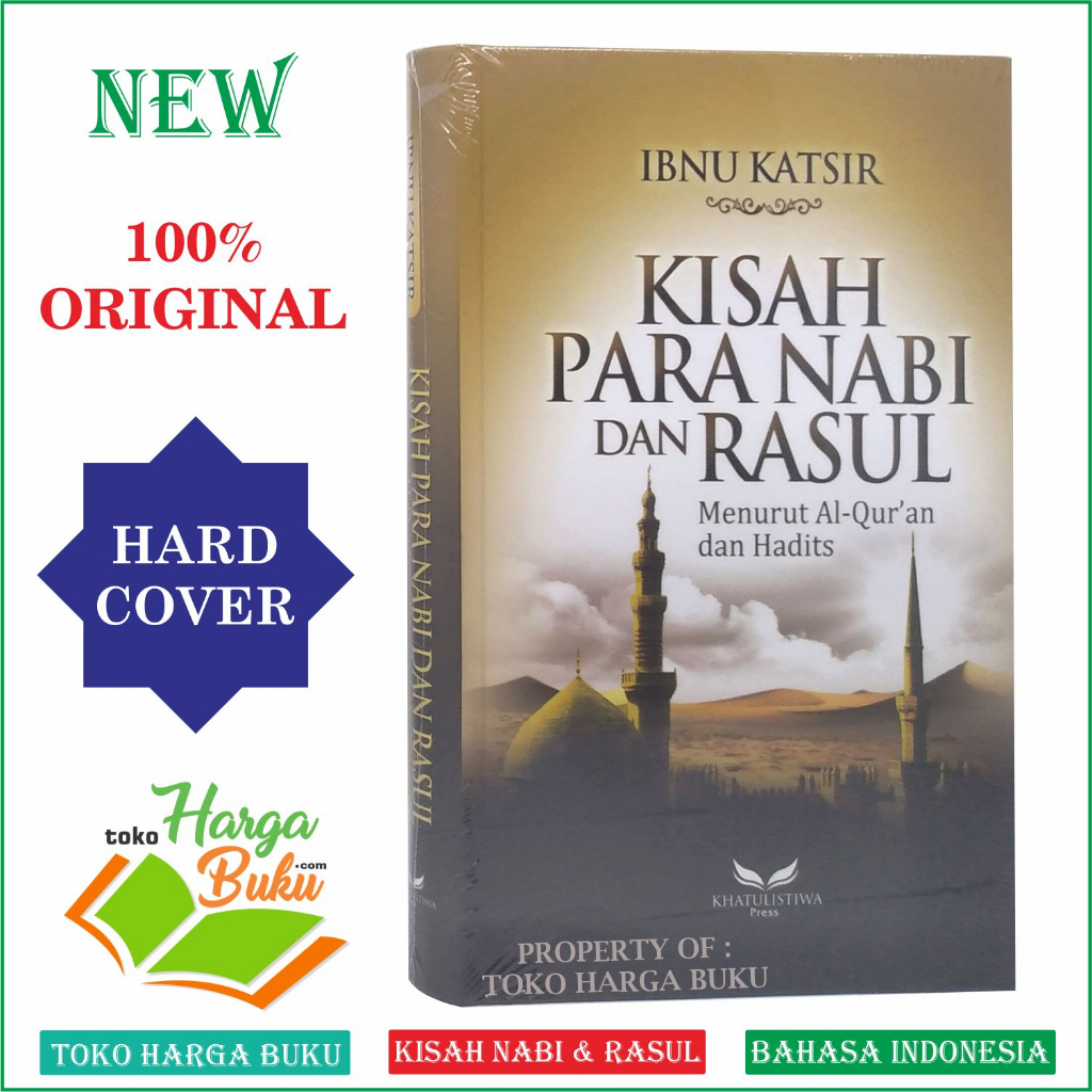 Jual Kisah Para Nabi dan Rasul Menurut Al-Quran dan Hadits Karya Ibnu ...