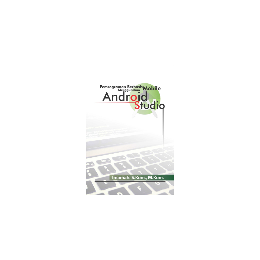 Jual Buku Pemrograman Berbasis Mobile Menggunakan Android Studio ...