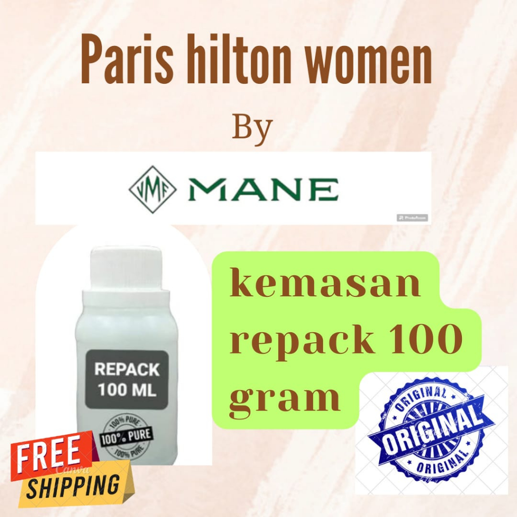 Jual 100 GRAM PARIS HILTON BY MANE BIBIT MURNI ORIGINAL PABRIK ( REPACK ...