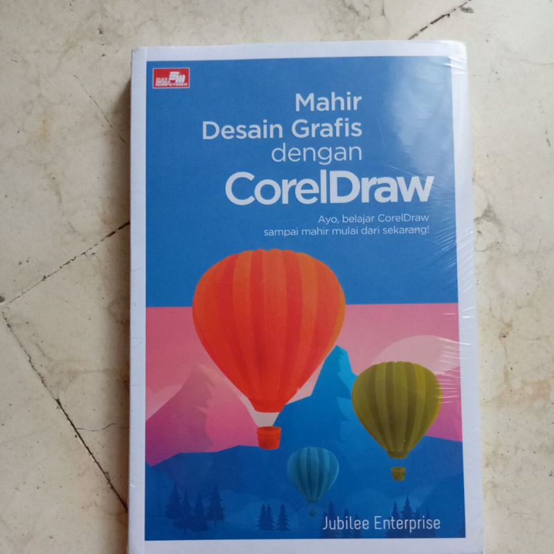 Jual Buku Asli: Mahir Desain Grafis Dengan CorelDraw | Shopee Indonesia