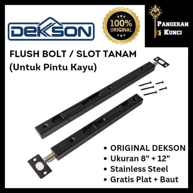 Jual FLUSH BOLT DEKSON ORIGINAL GRENDEL TANAM SLOT SELOT PINTU KAYU