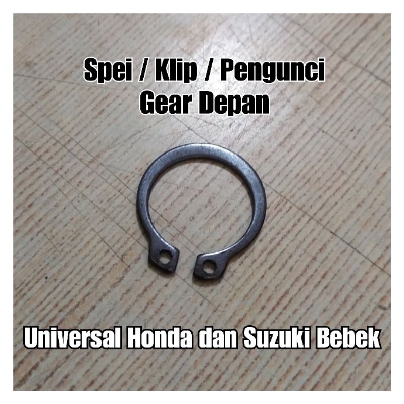 Jual Spie Klip Pengunci Gear Depan Universal Honda Grand Legenda Supra X Fit New X Karisma