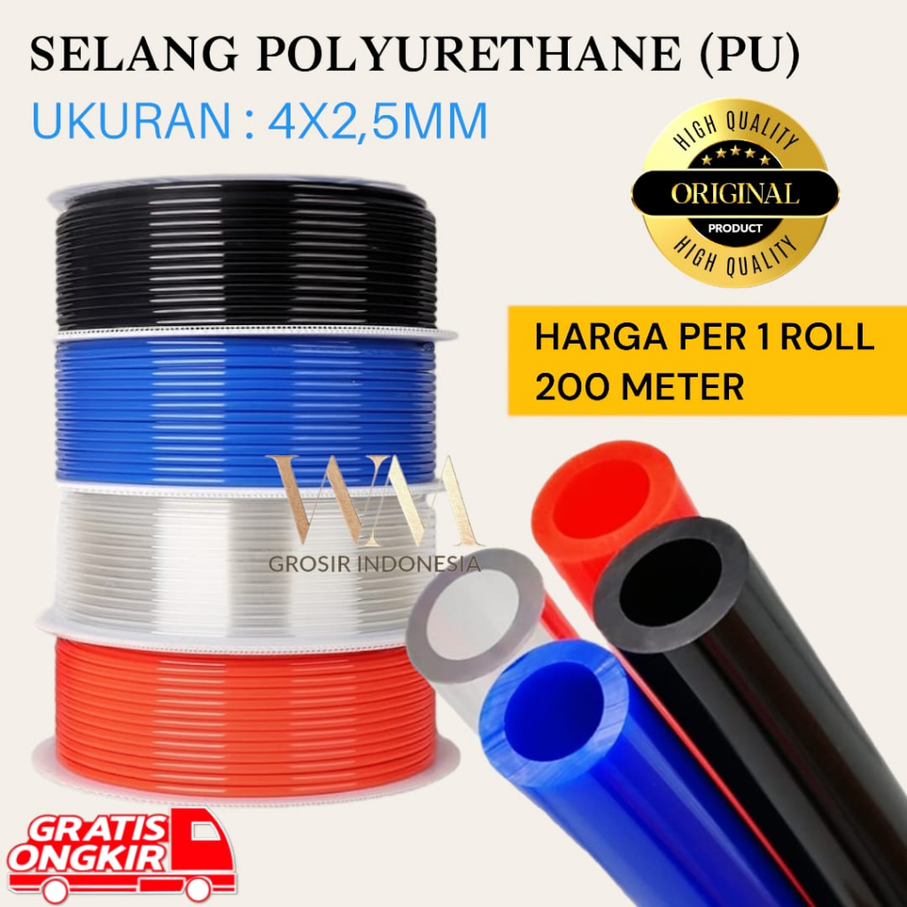 Jual SELANG ANGIN PNEUMATIC 4X2,5MM PU HOSE SELANG POLYURETHANE (PU ...