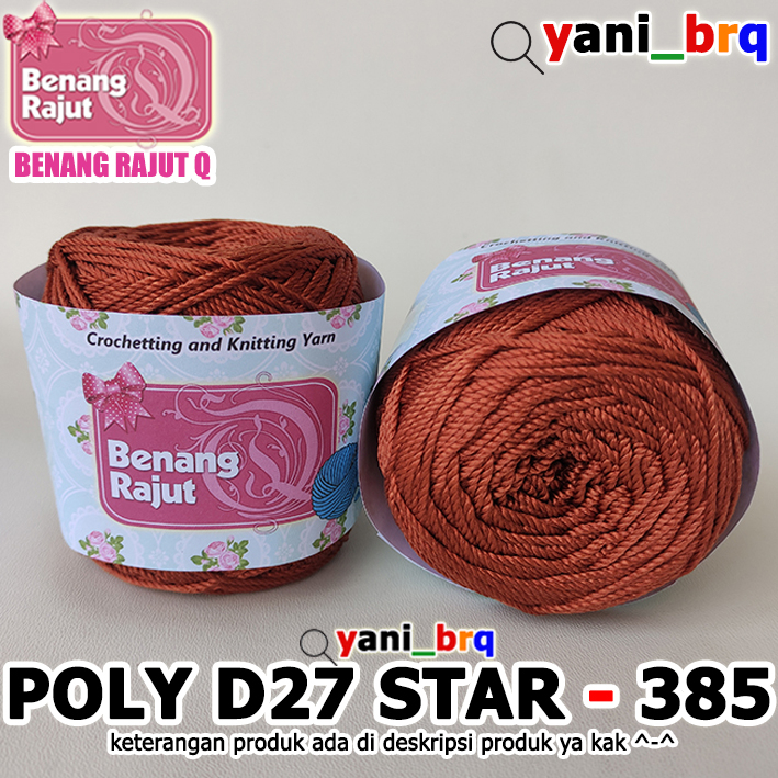 Jual Benang Rajut Polyester Poly Kilap Poly Star Kilap Glossy D