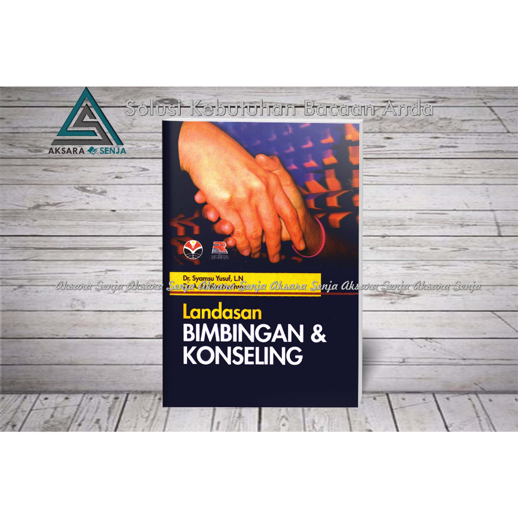 Jual LANDASAN BIMBINGAN DAN KONSELING - SYAMSU YUSUF | Shopee Indonesia