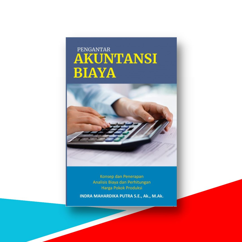 Jual Buku Pengantar Akuntansi Biaya , Konsep Dan Penerapan Analisis ...