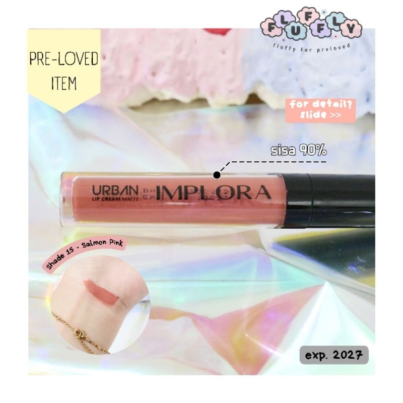 Jual [PRELOVED] IMPLORA Urban Lip Cream Matte Velvet (Shade 15 / Salmon ...