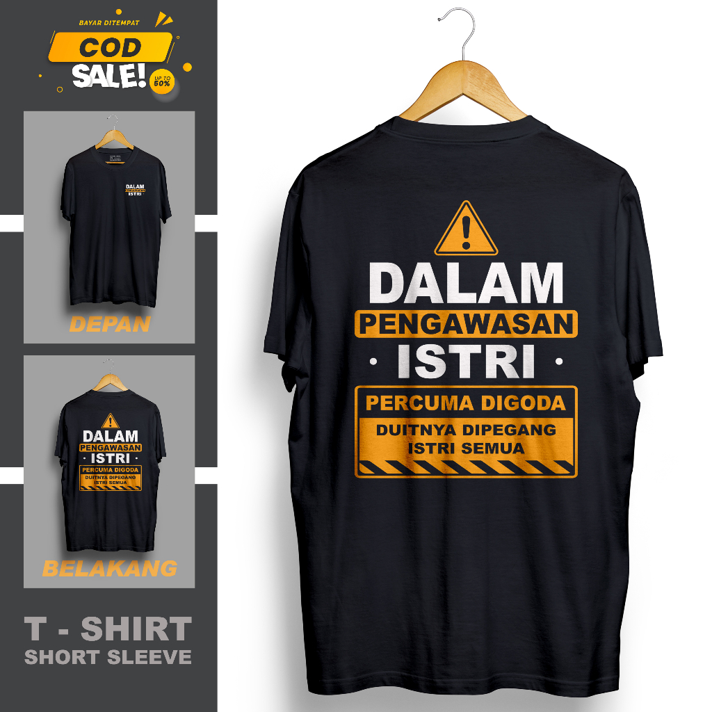 Jual KAOS DALAM PENGAWASAN ISTRI DEPAN BELAKANG VIRAL TERBARU KEKINIAN ...