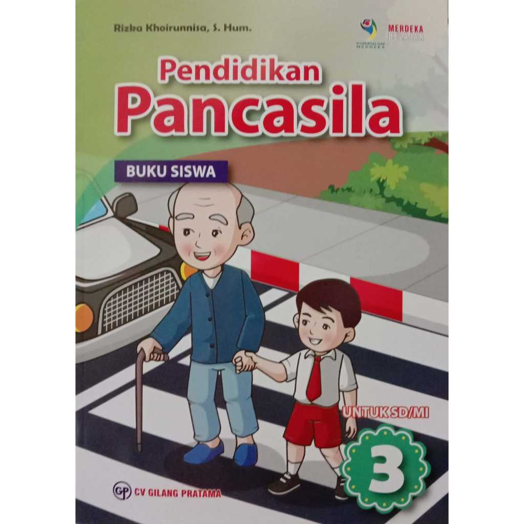 Jual BUKU SISWA PENDIDIKAN PANCASILA KELAS 3 KURIKULUM PENGGERAK ...