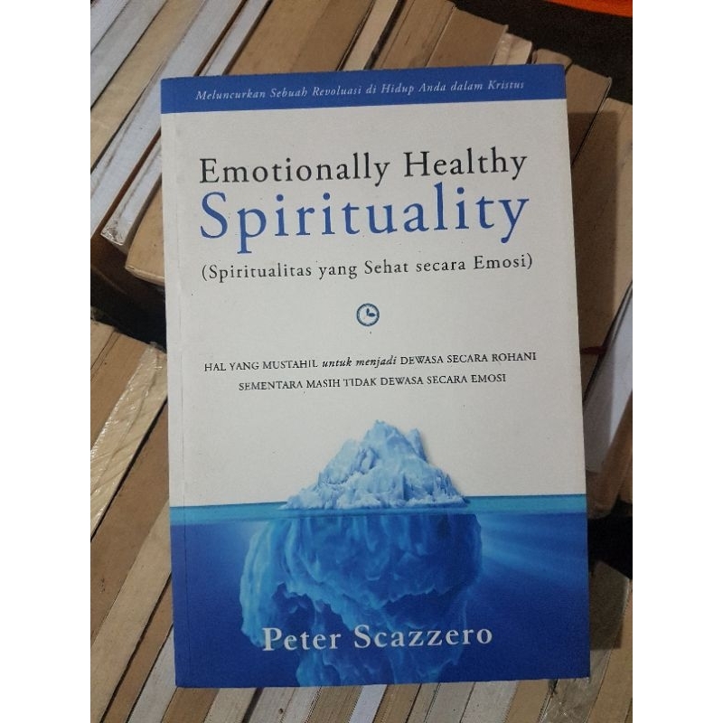 Jual Emotionally Healthy Spirituality (Buku Second) | Shopee Indonesia