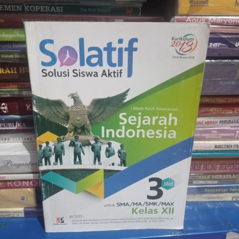 Jual buku bekas kurikulum 2013 edisi revisi SOLATIF SEJARAH INDONESIA ...