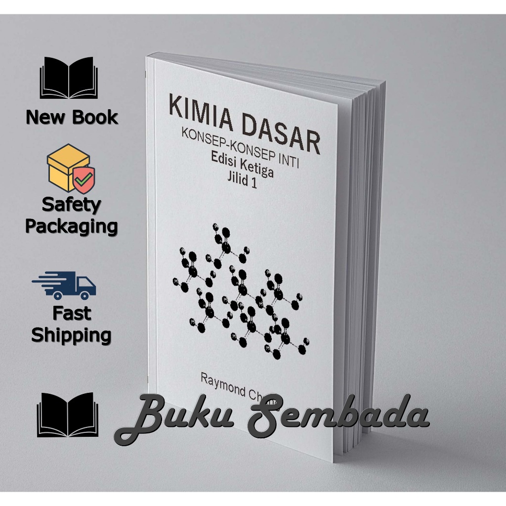 Jual KIMIA DASAR KONSEP-KONSEP INTI JILID 1 EDISI 3 - RAYMOND CHANG ...