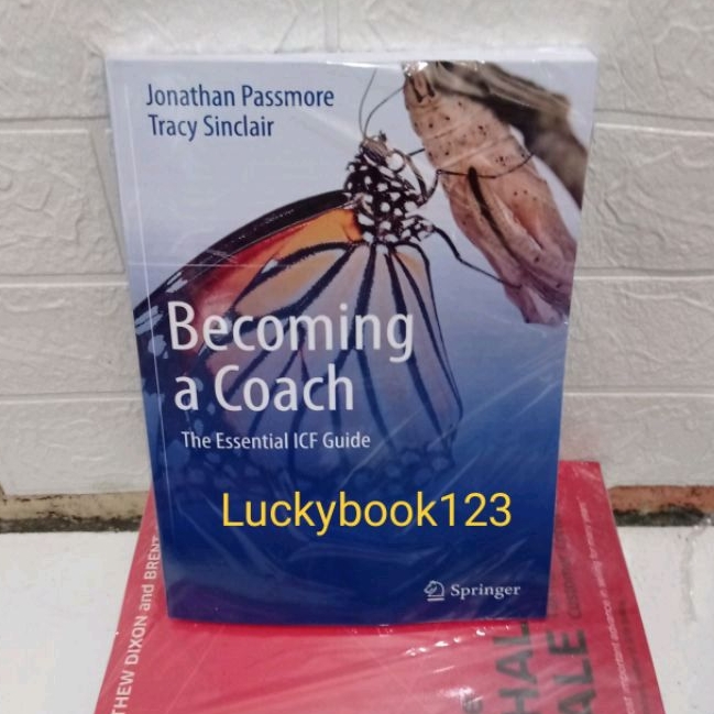 Jual Buku Becoming A Coach The Essential ICF Guide By Tracy Sinclair ...