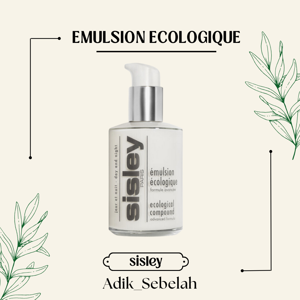 Jual SISLEY EMULSION ECOLOGIQUE DAY AND NIGHT CREAM ECOLOGICAL COMPOUND