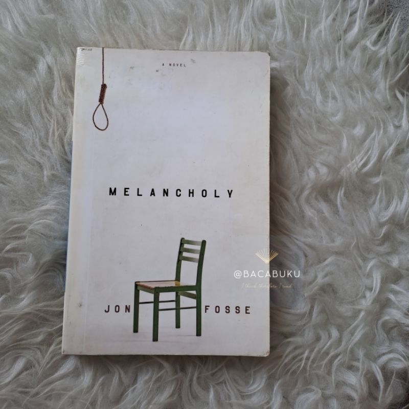 Jual Jon Fosse Melancholy ORIGINAL PRELOVED Shopee Indonesia