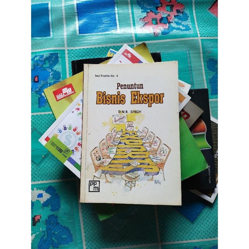 Jual Ori Buku Bekas, Penuntun BISNIS EKSPOR Karangan D.N.B. Singh ...