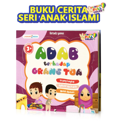 Jual Buku Cerita Anak Bergambar Islami Seri Adab Usia 3 Tahun Bilingual Full Color : Adab ...