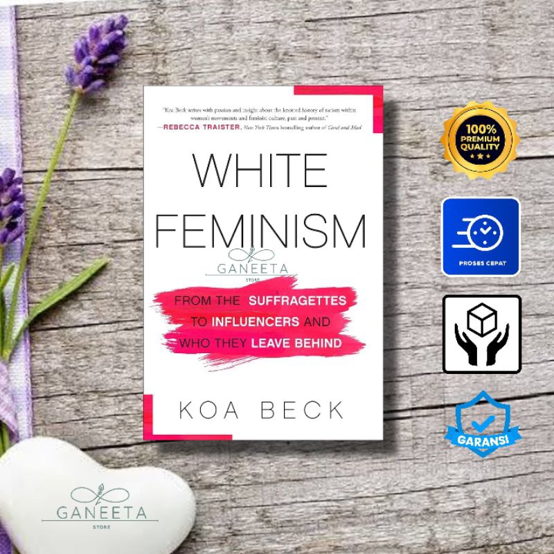 Jual White Feminism by Koa Beck english version Shopee Indonesia