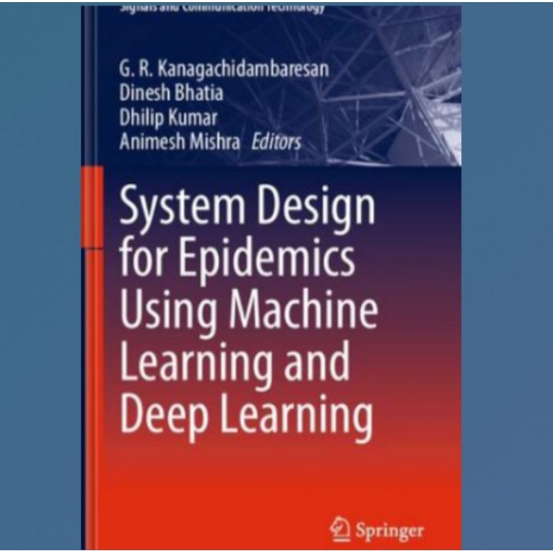 Jual Buku System Design for Epidemics Using Machine Learning and Deep ...