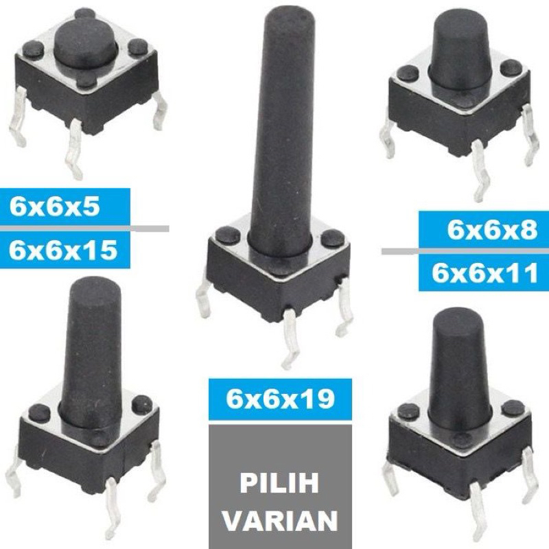 Jual TACTILE SWITCH PUSH BUTTON 6X6 MM 4P 4 PIN PUSH-ON MOMENTARY ...