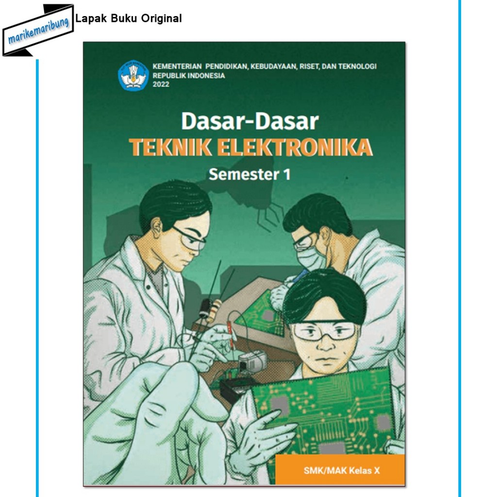 Jual Buku Kurikulum Merdeka – Dasar-Dasar Teknik Elektronika SMK Kelas ...