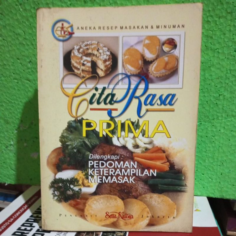 Jual Cita Rasa PRIMA Dilengkapi Pedoman Ketrampilan Memasak | Shopee ...