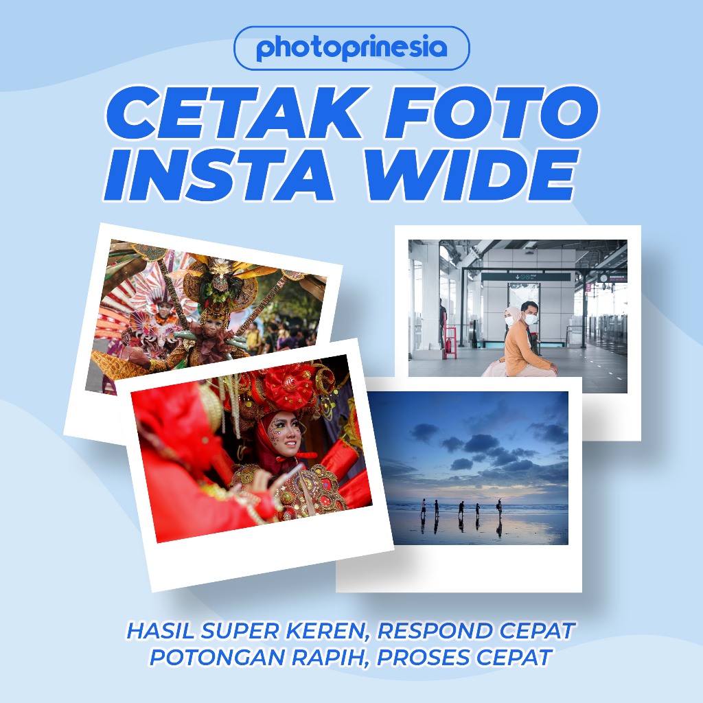 PHOTOPRINESIA - CETAK FOTO INSTA WIDE/LANDSCAPE UKURAN 9X7.5 CM PROSES CEPAT, HARGA MURAH, ANTI LUNTUR