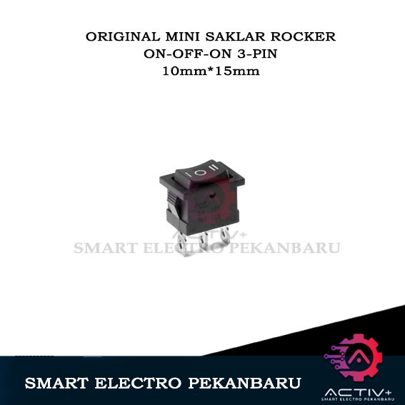 Jual ORIGINAL ON-OFF-ON MINI SAKLAR 10mm*15mm ROCKER 3-PIN KOTAK DUA ...