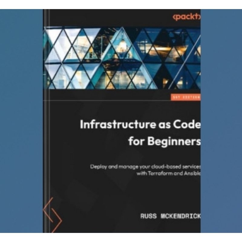 Jual Buku Infrastructure as Code for Beginners: Deploy and manage your ...