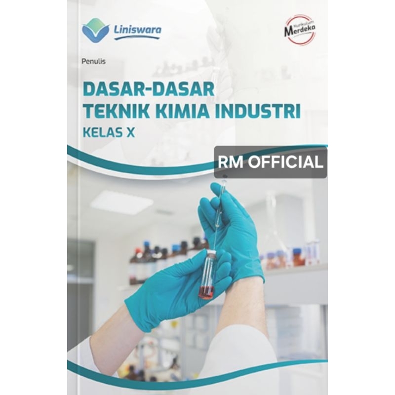 Jual Buku Dasar-Dasar Teknik Kimia Industri Kelas X SMK Kurikulum