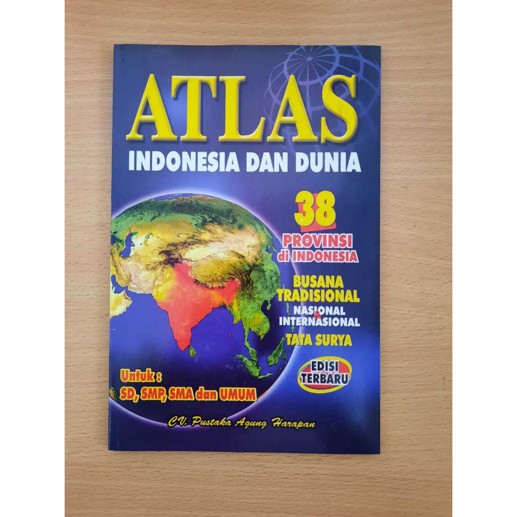 Jual Atlas 38 Provinsi Di Indonesia Dan Dunia Edisi Terbaru PAH Ukuran ...