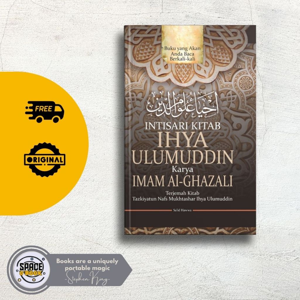 Jual Buku Intisari Kitab Ihya Ulumuddin Karya Imam Al-Ghazali - Sa'Id ...