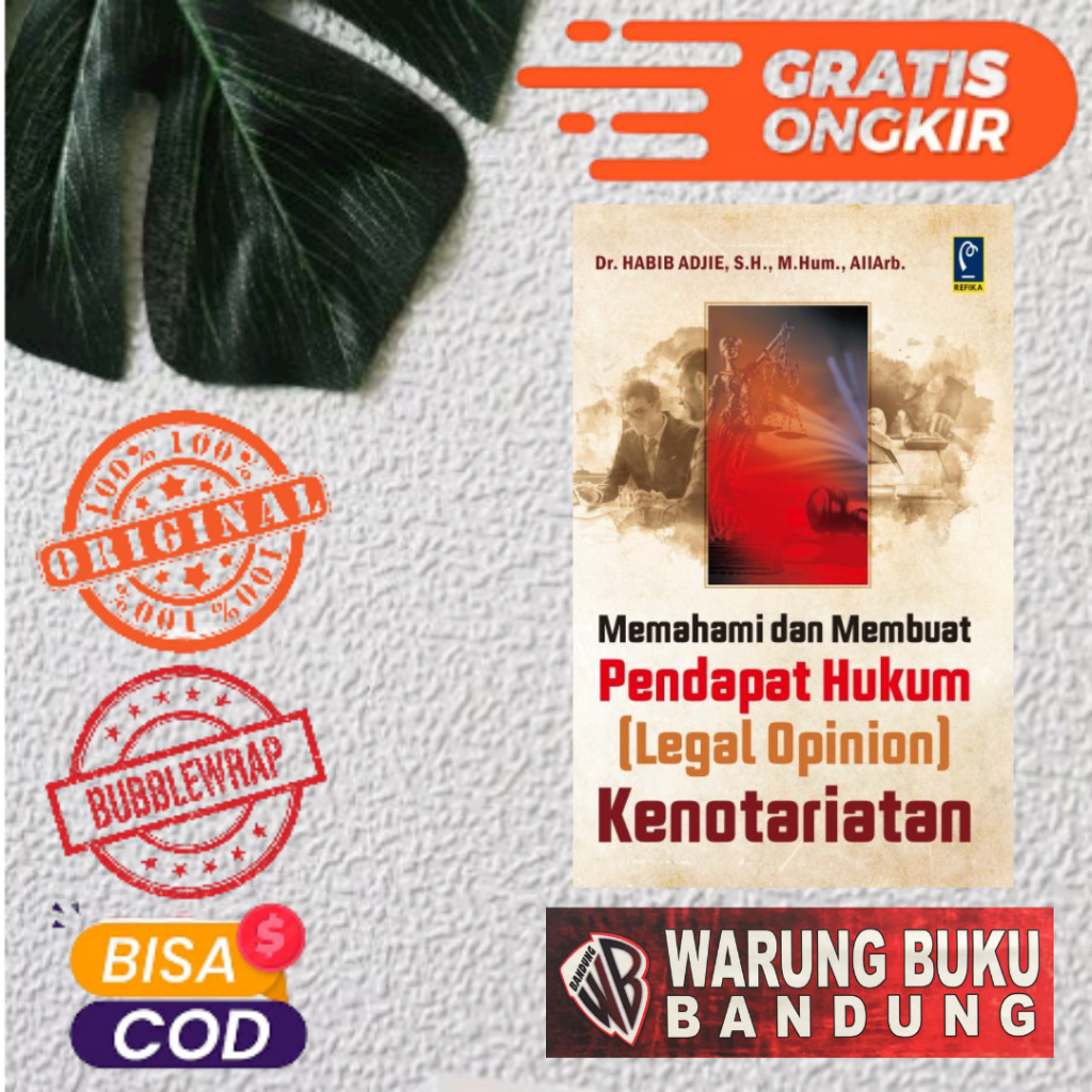 Jual BUKU MEMAHAMI DAN MEMBUAT PENDAPAT HUKUM (LEGAL OPINION ...