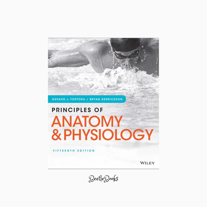 Jual Med3 Tortora Principles Of Anatomy And Physiology 15th Ed Shopee Indonesia 6099