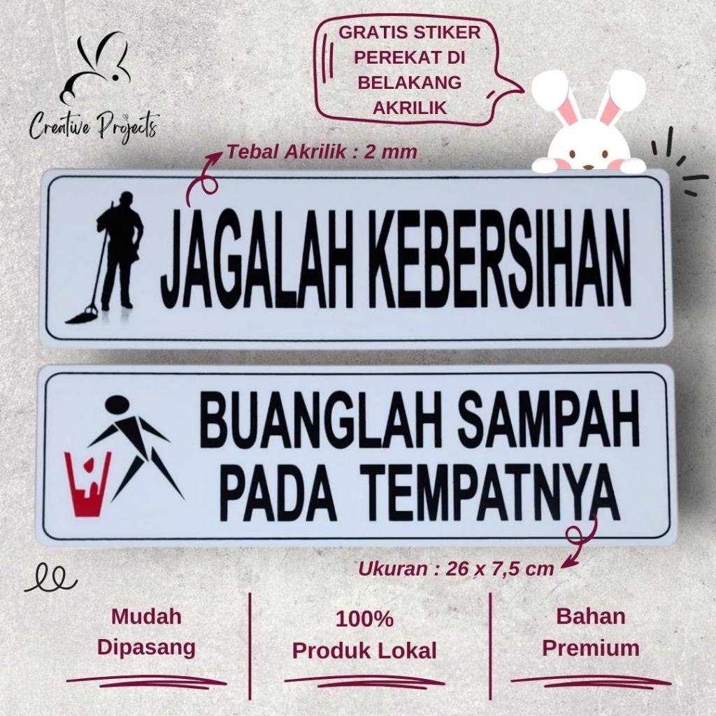 Jual Sign Akrilik Jagalah Kebersihan Buang Sampah Sign Acrylic Shopee Indonesia