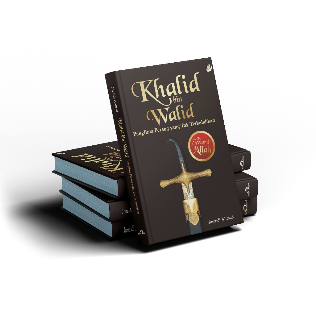 Jual Buku Biografi Khalid Bin Walid Panglima Perang Yang Tak ...