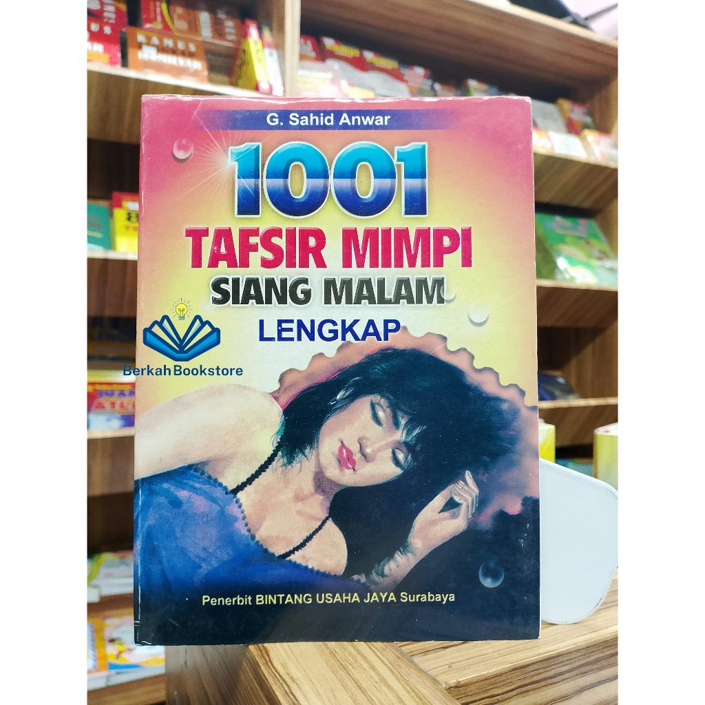 Jual Buku 1001 Tafsir Mimpi Siang Malam Lengkap G Sahid Anwar