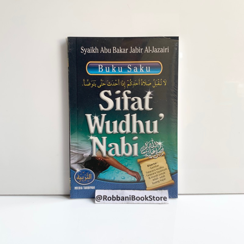 Jual Buku Saku Sifat Wudhu Nabi Syaikh Abu Bakar Jabir Al Jazairi