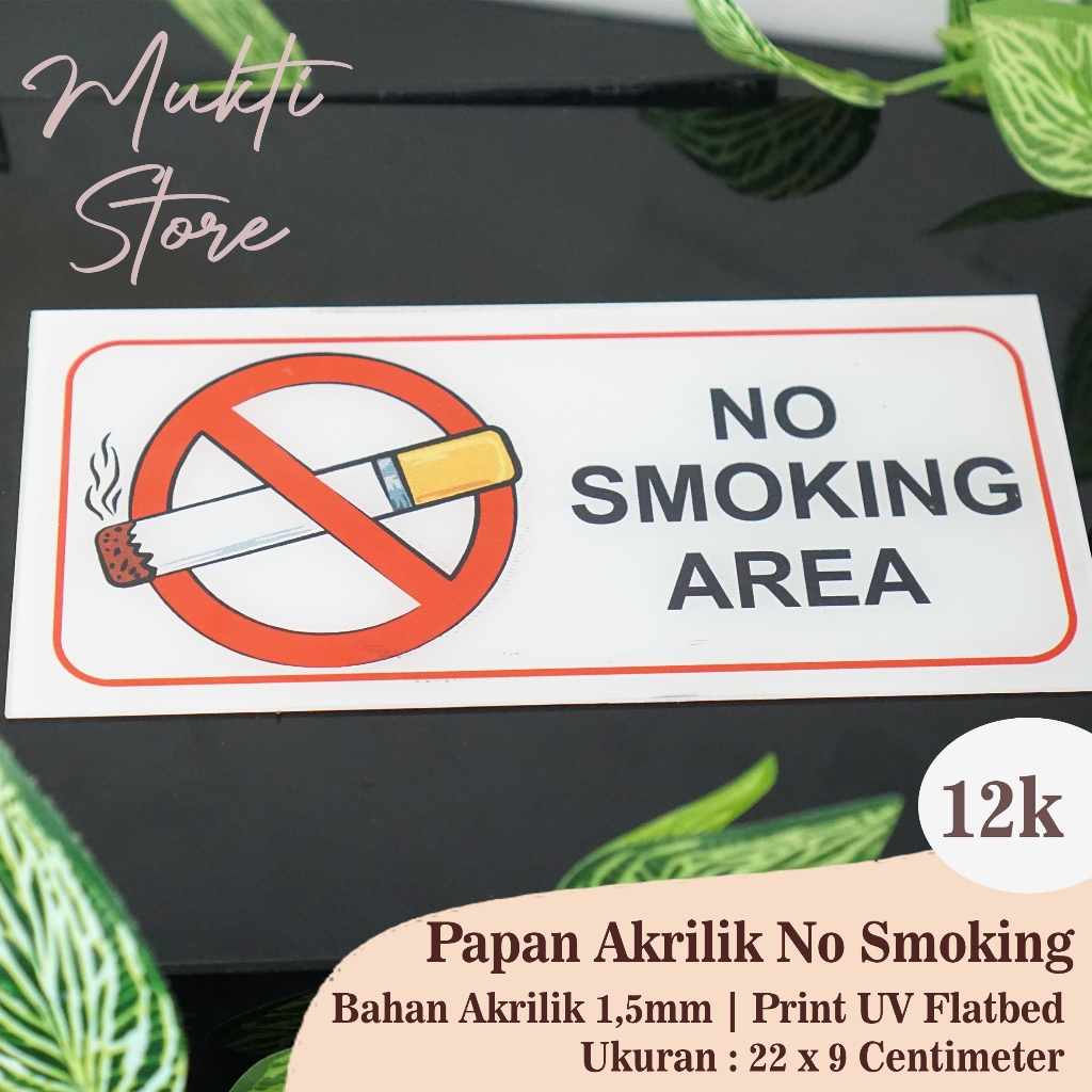 Jual Akrilik Sign Papan Nama Tulisan Dilarang Merokok No Smoking