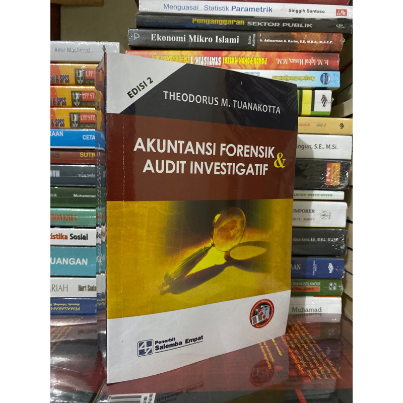 Jual Akuntansi Forensik & Audit Investigatif Edisi 2 - Theodorus M ...